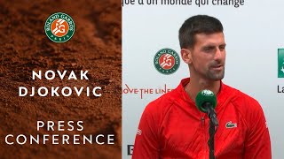 Novak Djokovic - Press Conference after Round 3 | Roland-Garros 2022