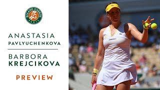 Anastasia Pavlyuchenkova vs Barbora Krejcikova - Preview Final I Roland-Garros 2021