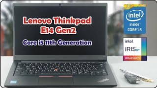Lenovo Thinkpad E14 Gen2 core i5 11th Genration