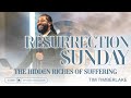 Resurrection Sunday | The Hidden Riches of Suffering | Tim Timberlake | Celebration Everywhere