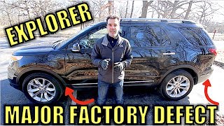 The 2011-2017 Ford Explorer Has A Dangerous Defect That Ford Has Known About For Years!