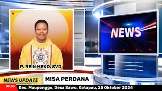 Misa Perdana Pater Rein Sonda Meko, SVD 🔥Part 1 🔥