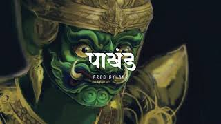 " पाखंड " Indian Hip Hop Beat ||  Prod.By AkR || Mc Stan Type Beat || Rap Beat || Tabla Beat || 2021