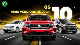 Os 10 carros MAIS VENDIDO no Brasil em 2024