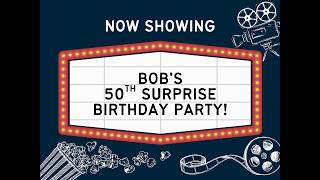 Bob's 50th Surprise Birthday Party!