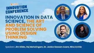 Innovation in Data science, the Art and science of problem solving using Design Thinking