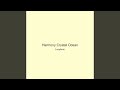 Harmony Crystal Ocean
