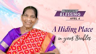 പ്രയാസവേളകളിൽ ഒരു സങ്കേതം | Sis. Stella Dhinakaran | Today's Blessing