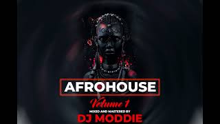 AFRO HOUSE LEISURE MIXTAPE BY DJ MODDIE