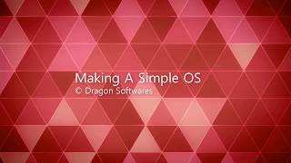 Visual Studio - Making A Simple OS