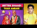 BETTER THAN AMBANI SHAADI - RAJA VLOGS!  🤑