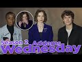 Emma Myers, Hunter Doohan and Joy Sunday Talk About Season 2 of Wednesday Addams