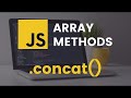 concat() Array Method on Javascript