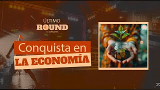 El Último Round | Conquista en la economía l Día 11 l 27 de diciembre 2024