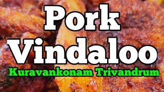 ഞായറാഴ്ച്ച മാത്രം കിട്ടുന്ന പോർക്ക്‌ | Pork Vindaloo | high range restaurant | trivandrum