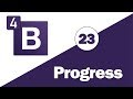 23 - ( Bootstrap 4 Tutorial ) Components : Progress