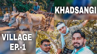 KHADSANGI VILLAGE | CHIMUR | CHANDRAPUR | SDB