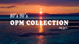 BEST OPM LOVE SONGS COLLECTION (WITH LYRICS)