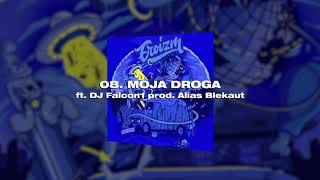 ERO - Moja droga (prod. Alias Blekaut) ft. DJ Falcon1