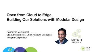 OCP Virtual Summit 2020: Open from Cloud to Edge, Building Our Solutions with Modular Design