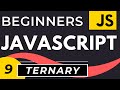 Ternary Operator in Javascript | Tutorial for Beginners