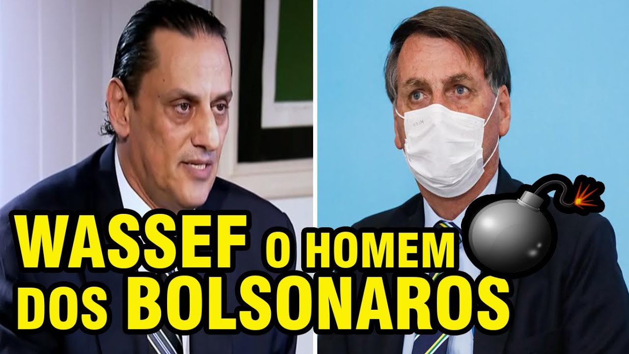 WASSEF É O HOMEM B..... DO BOLSONARO - YouTube