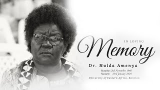 Celebrating The Life of Dr. Hulda Achieng` Amenya..