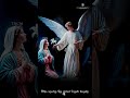 Annunciation of Our Lord to Mother Mary