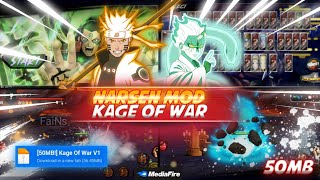 🔥Naruto Senki Mod: Kage Of War:HD SKILL \u0026 FX💢【Narsen Mod】