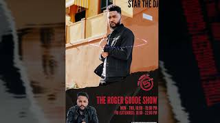 STAR the DJ - 5FM (The Roger Goode Show) #127 (2025) [3 Step \u0026 Afro House Edition]