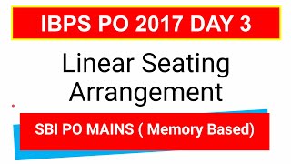 Linear Seating Arranagement SBI PO MAINS Problems for IBPS PO | CLERK | IBPS RRB PO [ In Hindi]