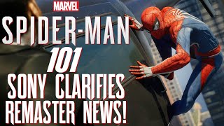 Marvel's Spider-Man: Remastered 101 - Sony Clarifies Remaster News! NO FREE PS5 UPGRADE EXPLAINED!!!