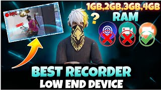 WORLD'S BEST SCREEN RECORDER FOR GAMING 1GB,2GB,3GB,4GB RAM LOW END DEVICE 🤩 - GARENA FREE FIRE 🔥