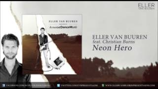 04. Eller van Buuren feat. Christian Burns - Neon Hero