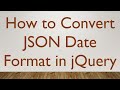 How to Convert JSON Date Format in jQuery