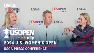 USGA Press Conference: 2024 U.S. Women's Open Presented by Ally at Lancaster Country Club