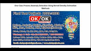 One Class Process Anomaly Detection Using Kernel Density Estimation Methods