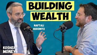 Wanna Build Wealth? Avoid These Money Mistakes (Feat. Naftali Horowitz) | KOSHER MONEY Episode 2