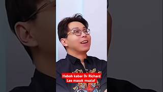 Heboh kabar Dr Richard sudah mualaf #videoshort #fypシ゚ #entertainment