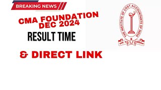 CMA Foundation December 2024 Result Time \u0026 CMA foundation December 2024 Result Direct link