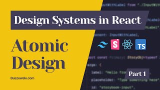 ATOMIC DESIGN with REACT and TAILWIND