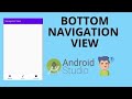 BOTTOM NAVIGATION VIEW IN Android | Android tutorials | Android studio Coding_Agenda