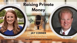 Providing Real Estate Solutions With Private Money | Maura McGraw \u0026 Jay Conner