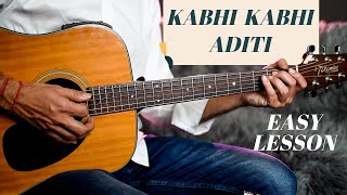 Kabhi Kabhi Aditi | Guitar Tutorial