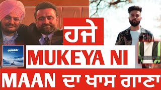 Hje Mukeya Nhi | Sidhu Moose Wala | Amrit Maan | Karan Aujla | Latest Punjabi Song News Punjab Hub