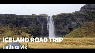 Iceland Road Trip - Hella to Vik