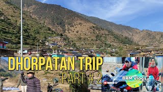 Burtibang To  Bobang || Dhorpatan Trip Part 2 || Enjoyed With Frends-2023