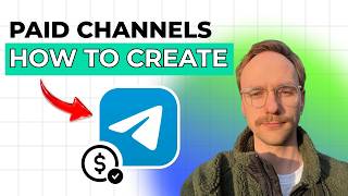 How to Create Paid Telegram Channels [2026 Full Guide]