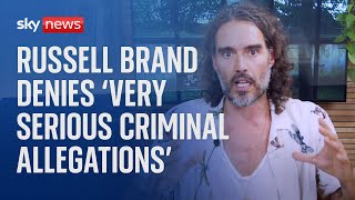 Russell Brand denies 'serious criminal allegations' he claims will be made against him