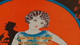 1920s Music Four Aristocrats -- She's Still My Baby @Pax41